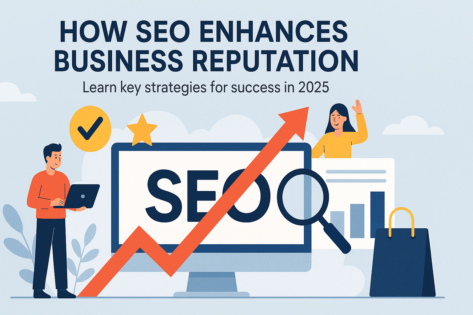 how SEO enhances business reputation